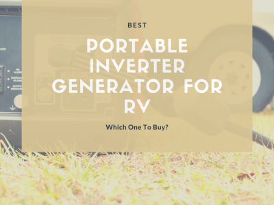 Best Portable Inverter Generator for RV