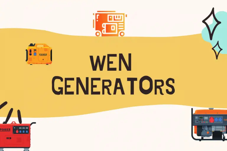 Where Are WEN Generators Made? Best Model To Buy
