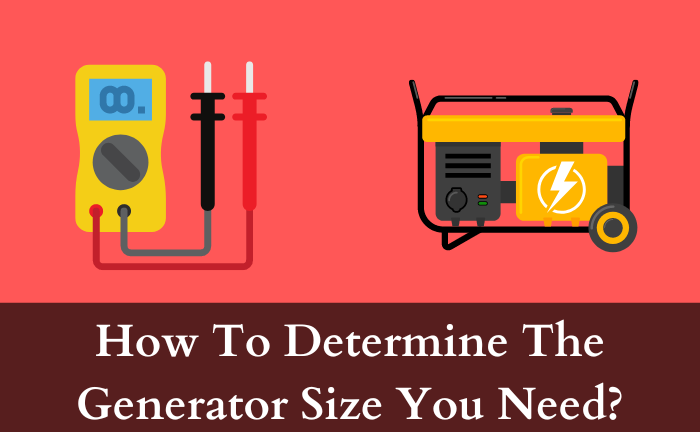 What Size Generator Do I Need For a Power Outage?
