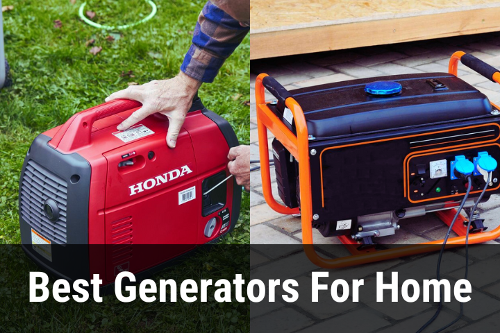 Best Generators For Home
