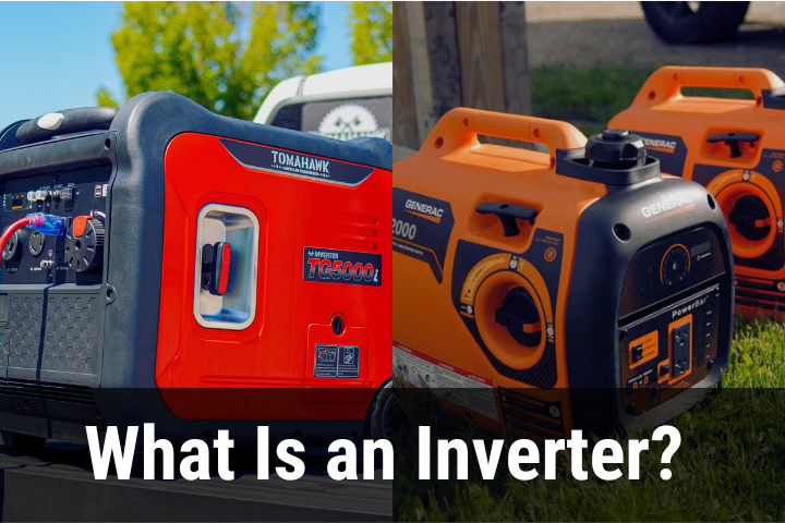 Which Is Better For Camping Inverter Or a Generator
